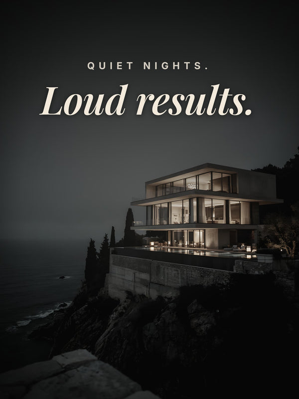Quiet Nights, Loud Results — Villa